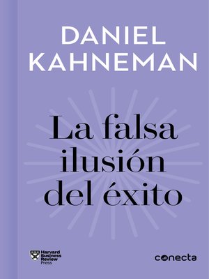 cover image of La falsa ilusión del éxito